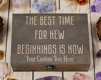 New Beginnings Now - Engraved Wooden Box, Personalized Motivational Keepsake, Inspirational Fresh Start Gift