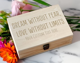 Dream and Love Without Limits - Custom Engraved Wooden Box, Personalized Inspirational Keepsake