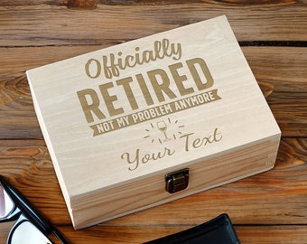 Ce n'est plus mon problème : une boîte en bois amusante pour les nouveaux retraités
