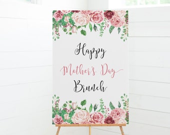 Floral Mother&#39;s Day Brunch Welcome Sign (PDF & JPEG)