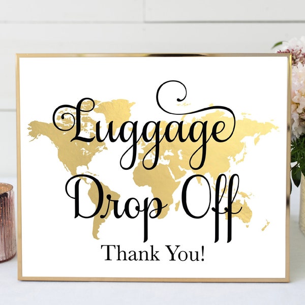 Luggage Drop Off Travel Theme Sign, Gold World Map Sign, Travel Theme Wedding, Travel Theme Baby Shower, Travel Theme Bridal Shower, TT1