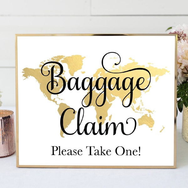 Baggage Claim Sign, Travel Theme Favors Sign, Gold World Map Party Sign,  Travel Theme Bridal Shower, TT1