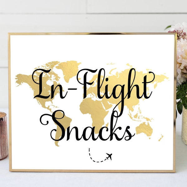 In-Flight Snacks Sign, Printable Gold World Map Sign, Travel Theme Wedding, Travel Theme Baby Shower, Travel Theme Bridal Shower, TT1