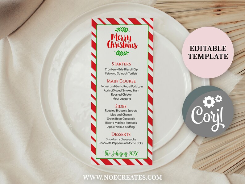 May include: A printable Christmas dinner menu template with a red and white candy cane stripe background. The menu includes starters, main course, sides, desserts, and a space for the year. The text "Merry Christmas" is in red with green leaves on either side. The text "Editable Template" is in black on a pink circle. The text "Coril" is in white on a gray circle with two gears.