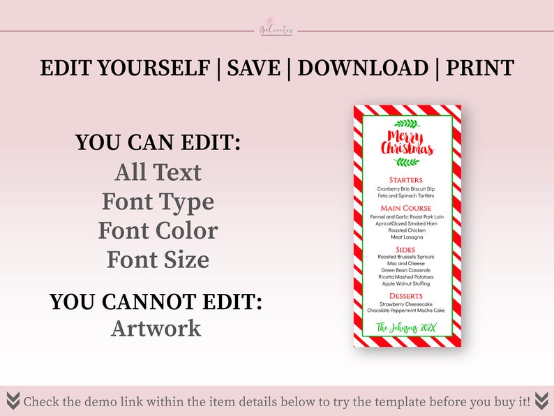 May include: Editable Christmas dinner menu template with red and white striped background. The text "Merry Christmas" is in green letters. The menu includes starters, main course, sides, and desserts. You can edit all text, font type, font color, and font size. Artwork is not editable.