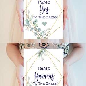 I Said Yes to the Dress Wedding Dress Shopping Signs - Etsy