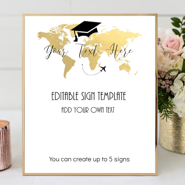 Editable Travel Theme Graduation Party Sign,  Gold World Map Graduation Sign, Graduation Favors Sign, Printable Graduation Sing, GG1