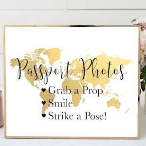 Passport Photos Travel Theme Sign, Gold Map Photo Booth Sign, Travel Theme Wedding, Travel Theme Bridal Shower, TT1