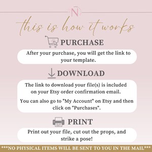 May include: A pink and white graphic with the text "this is how it works" and three steps: Purchase, Download, and Print. The graphic includes icons for a shopping cart, a download arrow, and a printer.