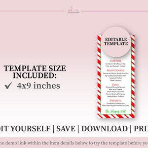 May include: Editable Christmas dinner menu template in red and white stripes with a red circle at the top that says "Editable Template". The template is 4x9 inches and includes a list of starters, main courses, sides, and desserts. The text "The Johnson's 20XX" is at the bottom of the template.