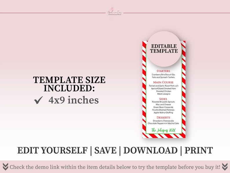 May include: Editable Christmas dinner menu template in red and white stripes with a red circle at the top that says "Editable Template". The template is 4x9 inches and includes a list of starters, main courses, sides, and desserts. The text "The Johnson's 20XX" is at the bottom of the template.