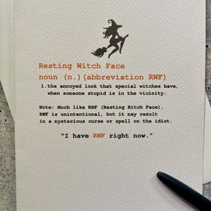 RWF: Rest Witch Face card; funny Halloween card for your friends and favorite witches!