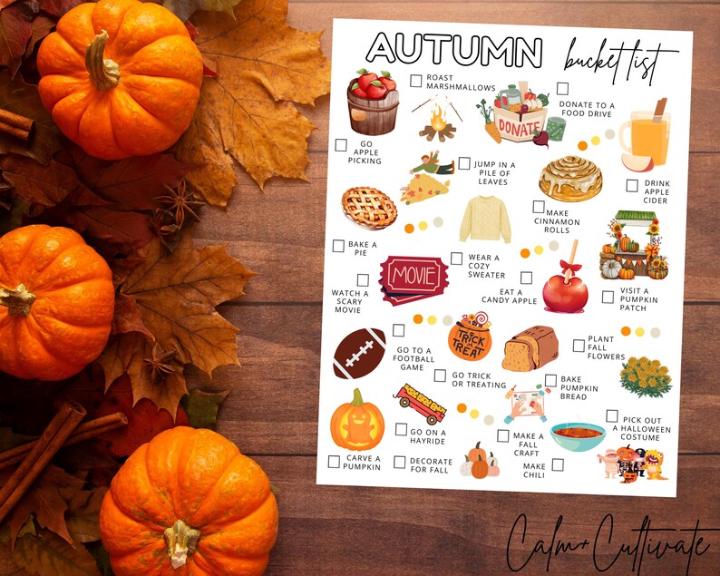May include: An autumn-themed bucket list with illustrations and text, including pumpkins, leaves, and fall activities. The list includes activities like apple picking, baking a pie, and visiting a pumpkin patch. The words "AUTUMN bucket list" are at the top.