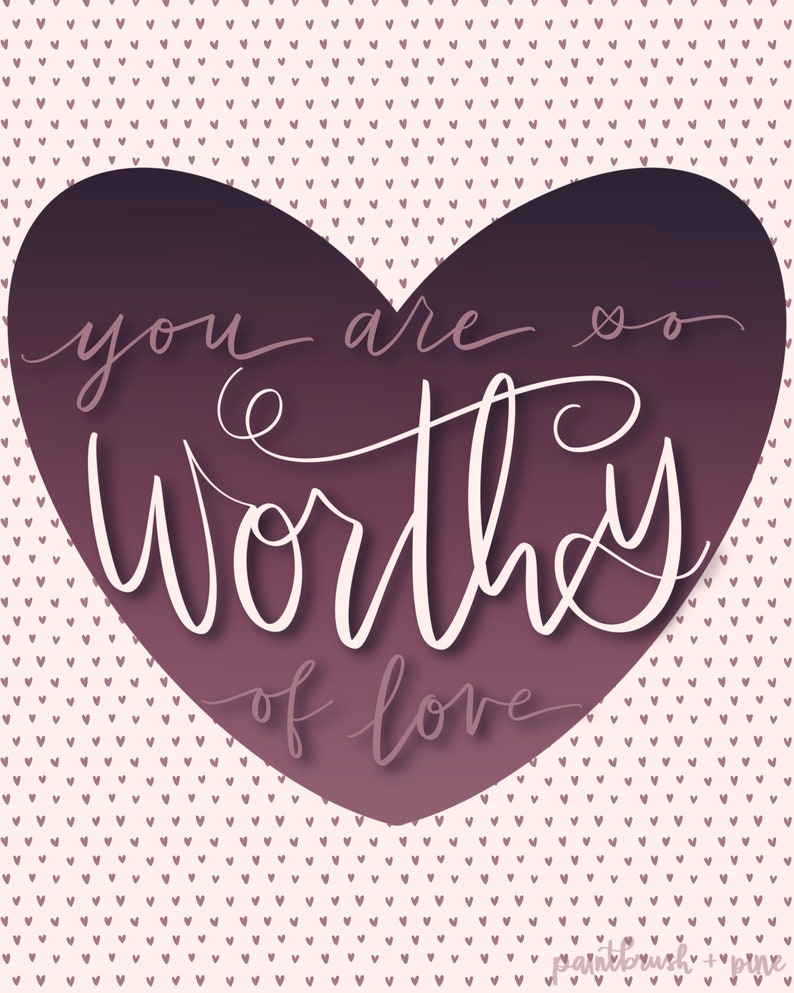 1, 3, or 5 cards Valentine/'s Edition You Are Worthy of Love