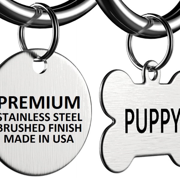 Premium Stainless Steel Pet ID Tag Dog and Cat Personalized | Made in USA, Brushed Stainless Steel