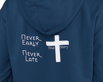 Christian Zip Hoodie "Never Early Never Late" - Heavy Blend Unisex Sweatshirt