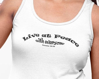 Idealer Racerback Tank für Frauen "Live at Peace"
