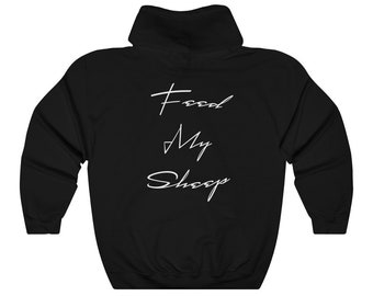 Feed My Sheep Christian Hoodie - Unisex Heavy Blend Hooded Sweatshirt Faith Gift