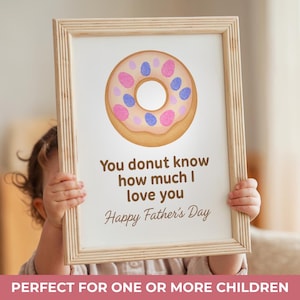You Donut Know Fathers Day Handprint Art, DIY Kids Activity For Dad Gift, Cute Funny Digital Gift Idea For Daddy, Step Dad, Papa