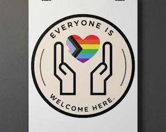 May include: A white poster with a black and rainbow design. The design features a heart in rainbow colours with a symbol inside, held by two black hands. The words "EVERYONE IS WELCOME HERE" are printed around the design in black.