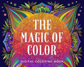 E-Book - The Magic of Color Digital Coloring Book by Adele Sciortino