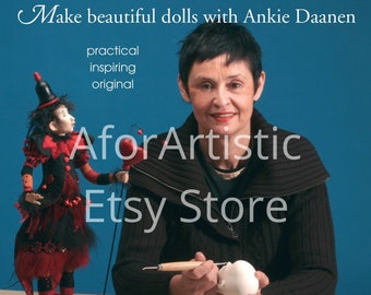 E-Book - Make Beautiful Dolls with Ankie Daanen, NIADA Artist