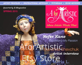 E-Magazine - 2015 Spring Issue - AforArtistic Quarterly