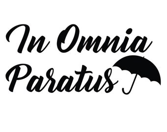 In Omnia Paratus Svg Etsy In Omnia Paratus Svg Etsy
