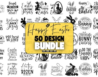 Happy Easter SVG Bundle, 50+ Cute Festive Easter Cut Files for Cricut & Silhouette, Easter quotes, Easter SVG, Easter Bunny SVG, Easter Egg