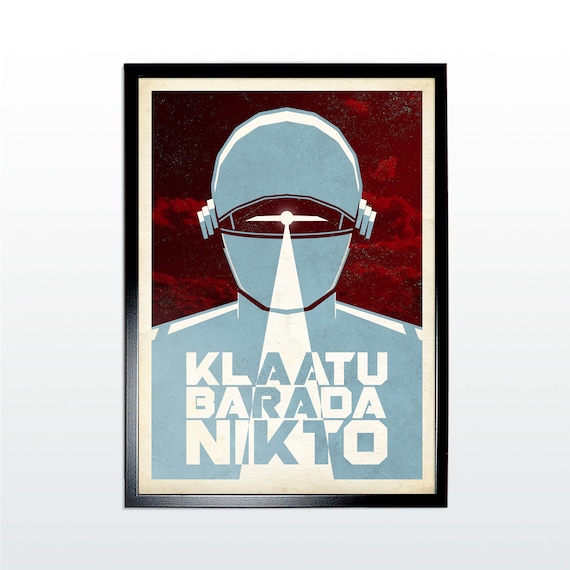 Unofficial Klaatu Barada Nikto Poster Art Print NOT FRAMED Etsy