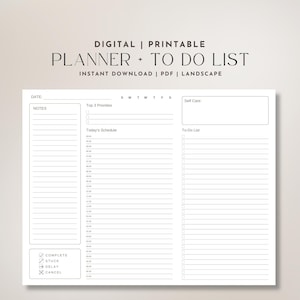 Puede incluir: Un planificador imprimible y una lista de tareas pendientes en blanco con el texto "PLANNER + TO DO LIST" y "INSTANT DOWNLOAD | PDF | LANDSCAPE". El planificador incluye secciones para notas, prioridades principales, un horario, autocuidado y una lista de tareas.