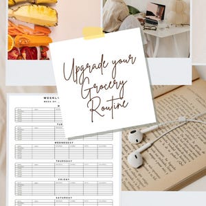 May include: A collage featuring fresh produce, a person working on a laptop, a weekly meal planner, and an open book. The text "Upgrade your Grocery Routine" is displayed on a white square. The image suggests a healthy lifestyle.