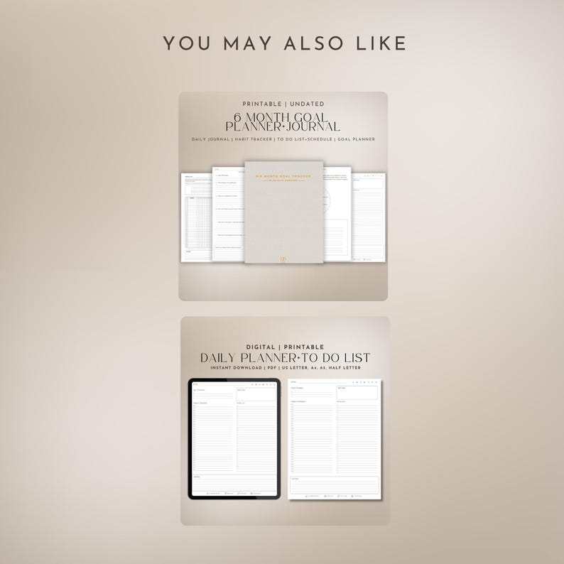 May include: Two printable planner designs. The top design is a 6-month goal planner journal. The bottom design is a daily planner to-do list. Both designs are in black and white.