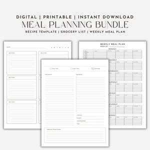 May include: A set of printable meal planning templates. The templates include a recipe template, grocery list, and weekly meal plan. The text on the image reads "DIGITAL | PRINTABLE | INSTANT DOWNLOAD MEAL PLANNING BUNDLE".