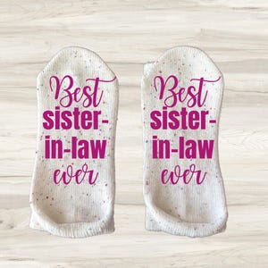 Sister- in- Law Socks Sister-in-Law Birthday Gift for Sister in Law Grandma Socks Gift from Bride Aunt Socks Best Sister In Law Ever Socks