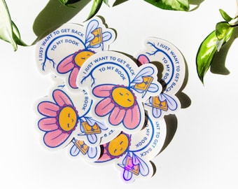 I Just Want To Get Back To My Book Sticker | Library Sticker | Book Lover