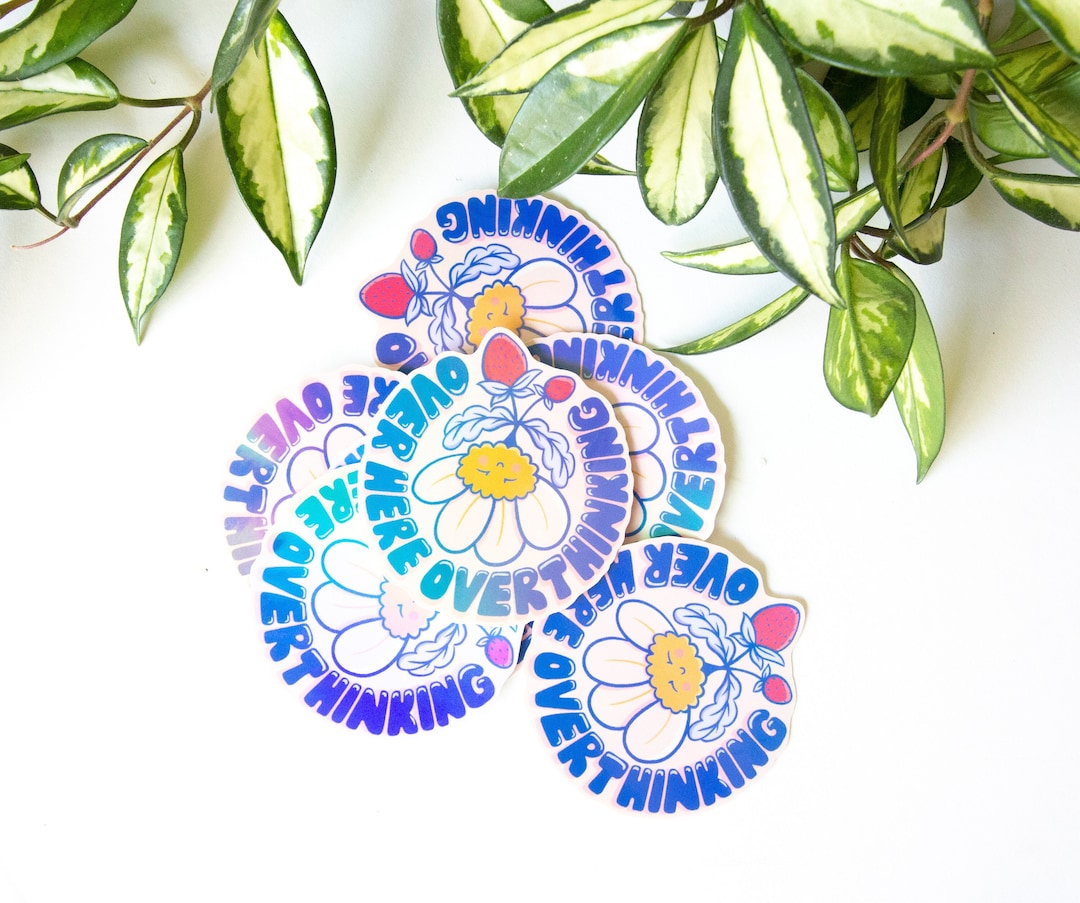 Over Here Overthinking Sticker | Holographic Sticker - Etsy
