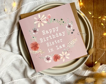 Sister-in-Law Birthday Card, Floral Design, Pressed Flowers, BFR2-SIL