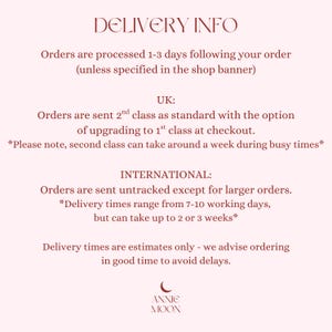 May include: A light pink graphic with the text "DELIVERY INFO" at the top. The text describes order processing times, shipping options for the UK and international orders, and estimated delivery times. The Annie Moon logo is at the bottom.