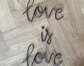 Love is love wall sign quotes, wire art, wire wall art