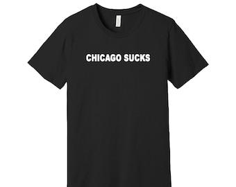 Chicago Sucks T Shirt / Detroit Football T Shirt / Football T Shirt