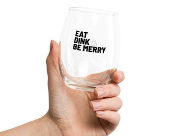 Pickleball Wine Glass - "Eat Dink Be Merry" - Stemless Glass Gift - Player Drinkware