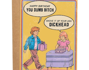 Vintage Happy Birthday You Dumb Bitch Funny Birthday Card, Bday Card For Sister, Rude Greeting Card, Classic Greetings, Retro Birthday Card