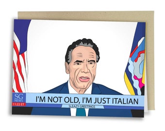 I'm Not Old I'm Just Italian, Funny Birthday Card, Rude Card For Friend, Funny You're Old Greeting Card For Him, Birthday Gift For Her