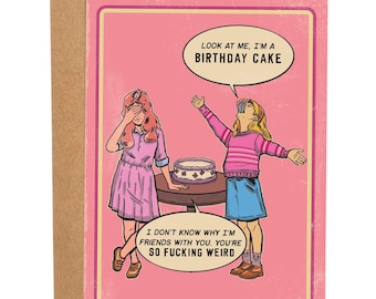 I'm A Birthday Cake Funny Birthday Card, Bday Card For Sister, Classic Greeting Card, Retro Birthday Card, Gift For Weird Friends, Cake Card