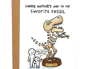 To My Favorite Fossil Funny Mother's Day Card, Rude Greeting Card For Mother, Cute Birthday For Mom, New Mom Card, Gift For Mom, Old Jokes