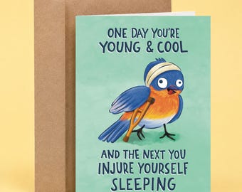 Injure Yourself From Sleeping Funny Birthday Card, Bird Theme Gift For Friends