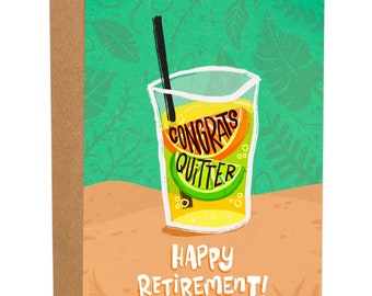 Congrats Quitter Happy Retirement, Funny Retirement Card, Funny Retired Greeting Card For Friend, Rude Retire Card For Him, Quit, Vacation