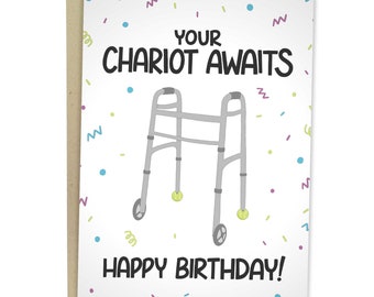 Your Chariot Awaits Happy Birthday, Funny Birthday Card, Rude Card For Friend, Funny Greeting Card For Him, Birthday Gift For Her, Walker