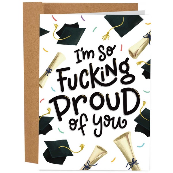 Fucking Proud Of You Funny Graduation Card, Cute Congratulations Greeting Card, Graduate Gift, Card For Graduates, Congrats College Card